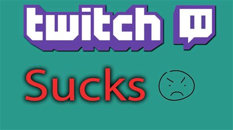 twitch sucks|Twitch streamers are super annoying and honestly unbearable.